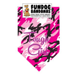 Pink camouflage one size fits most dog bandana with Tough Girl in purple ink.