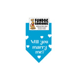Turquoise miniature dog bandana with Will You Marry Me? and hearts in white ink.