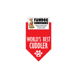 World's Best Cuddler Bandana - FunDogBandanas