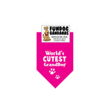 Hot Pink miniature dog bandana with World's Cutest GrandDog and 2 paws in white ink.
